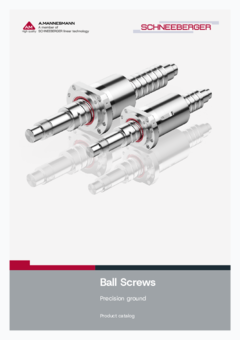 Ball Screws SCHNEEBERGER - Product catalog Ball Screws SCHNEEBERGER - Product catalog